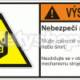 Výstraha - nebezpečí rozdrcení