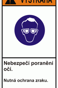 Výstraha - nebezpečí poranění očí