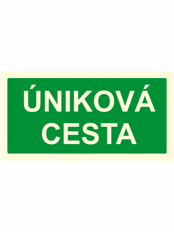 Fotoluminiscenční bezpečnostní značení - Text bez symbolu: "Úniková cesta"