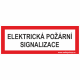 ELEKTRICKÁ POŽÁRNÍ SIGNALIZACE - TEXT