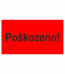 Revizní a kalibrační štítky - Kvalita a organizace: Poškozeno!