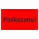 Revizní a kalibrační štítky - Kvalita a organizace: Poškozeno!