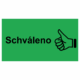 Revizní a kalibrační štítky - Kvalita a organizace: Schváleno + symbol