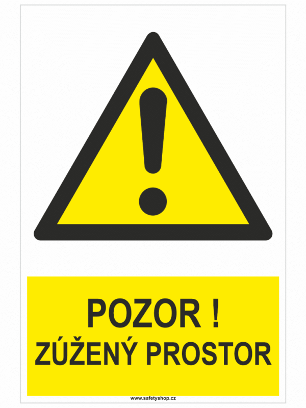 Pozor ! Zúžený prostor