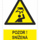 Pozor Snížená průchozí výška ISO 7010