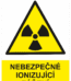 Výstražná bezpečnostní tabulka symbol s textem: "Nebezpečné ionizující záření"
