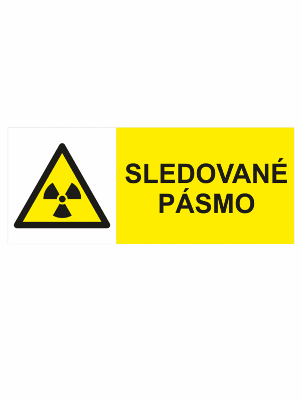 Výstražná bezpečnostní tabulka symbol s textem: "Sledované pásmo"