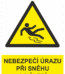 Výstražná bezpečnostní tabulka symbol s textem: "Nebezpečí úrazu při sněhu a náledí"