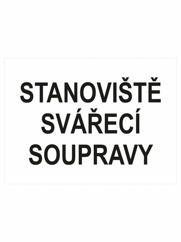 Stanoviště svářecí soupravy