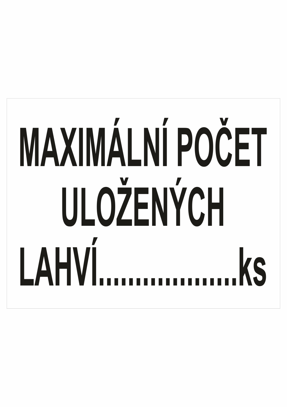 201908 Maximální počet uložených lahví ...... ks - Obrázek 1