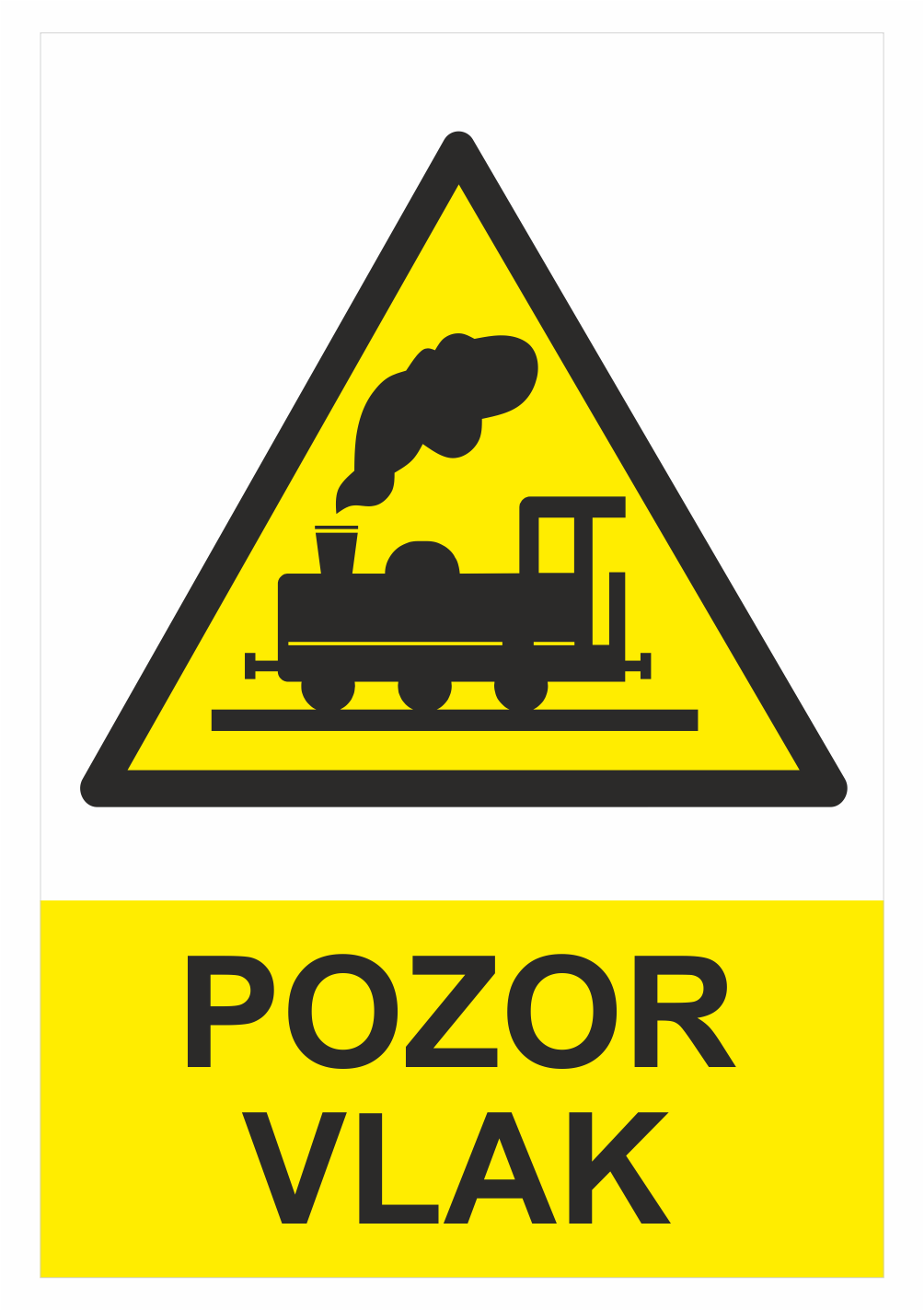 201942 Výstražná bezpečnostní tabulka symbol s textem: "Pozor vlak"