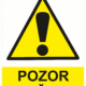 Výstražná bezpečnostní tabulka symbol s textem: "Pozor zavřeno"