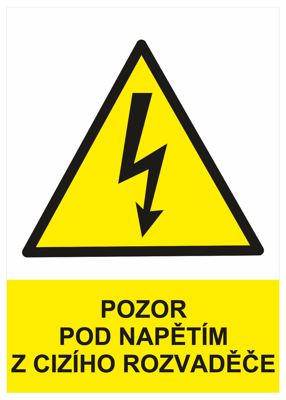 210156 Značení elektro a ESD - Elektro výstrahy: Pozor pod napětím z cizího rozvaděče