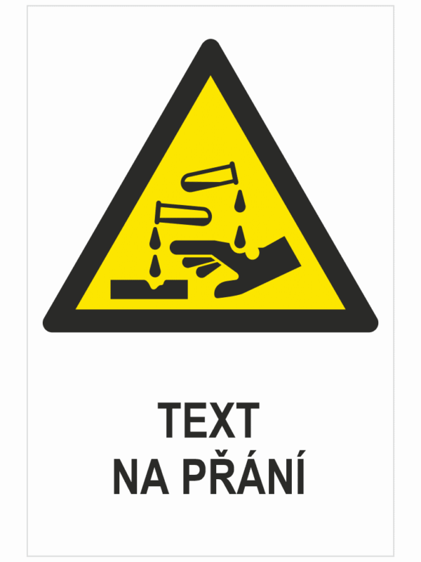 VÝSTRAHA žíravina ISO 7010 - Váš text