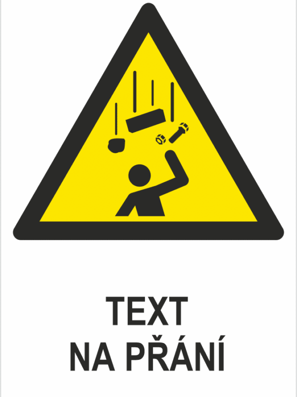 Padající předměty ISO 7010 - Váš text