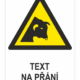 Výstraha býk ISO 7010 - Váš text