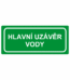 Únikové tabulky a značení bezpečí textová: "Hlavní uzávěr vody"