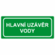 Únikové tabulky a značení bezpečí textová: "Hlavní uzávěr vody"