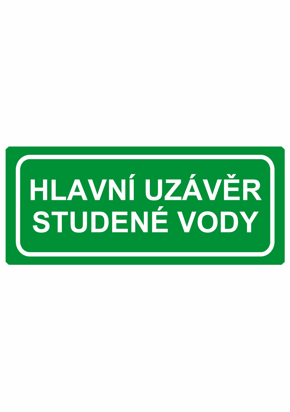 216835 Únikové tabulky a značení bezpečí textová: "Hlavní uzávěr studené vody"