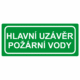 Únikové tabulky a značení bezpečí textová: "Hlavní uzávěr požární vody"