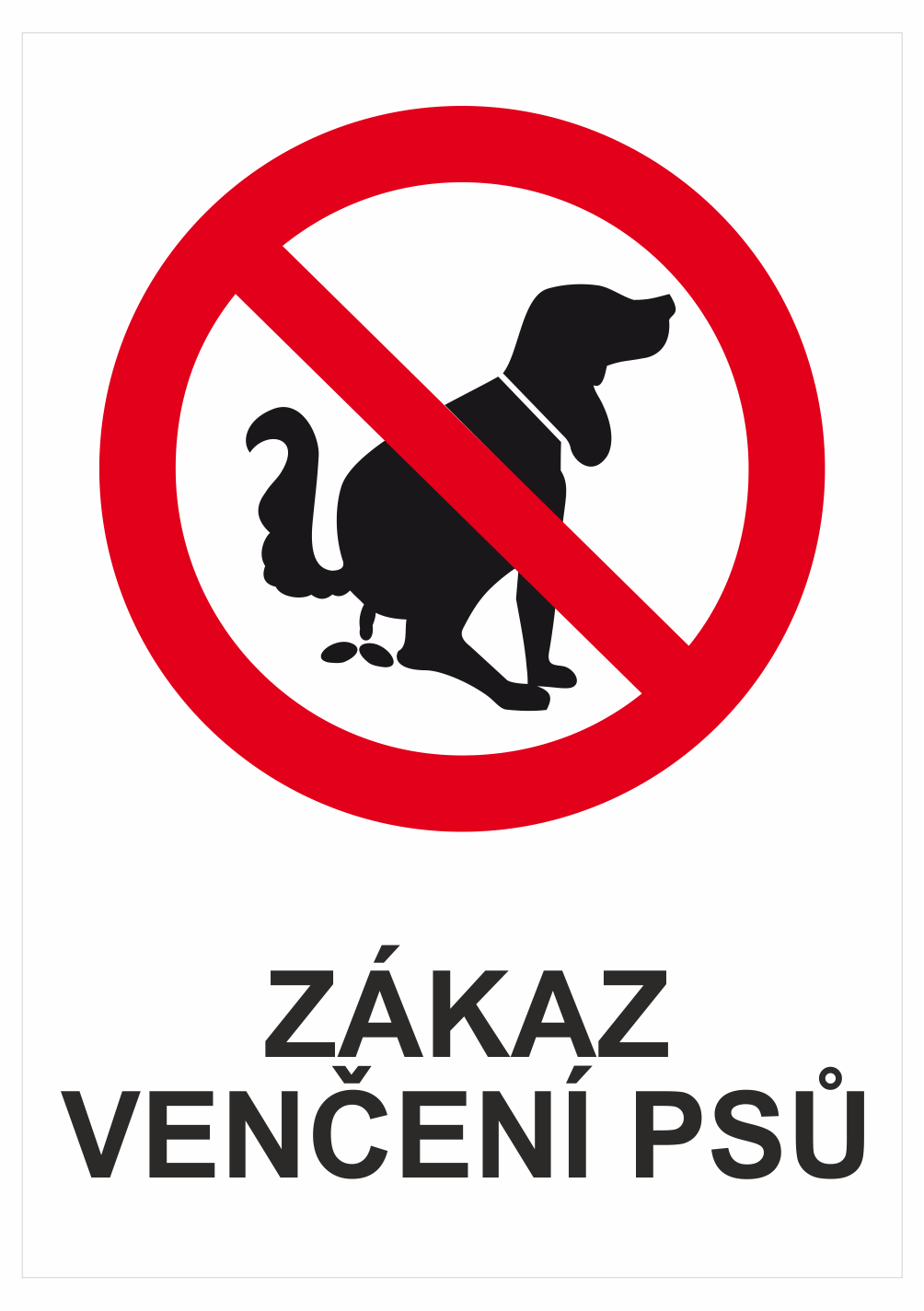 240521 Zákazová bezpečnostní tabulka symbol s textem: "Zákaz venčení psů"