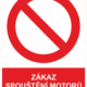 Zákazová bezpečnostní tabulka symbol s textem: "Zákaz spouštění motorů v uzavřené garáži"