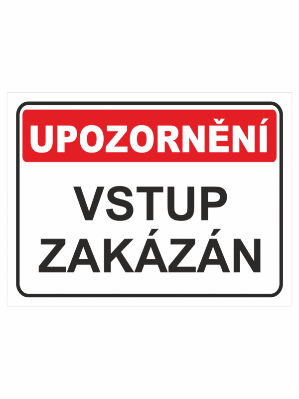 Tabulka Vstup zakázán