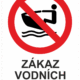Značení budov a místnosti - Označení vodních ploch: "Zákaz vodních skútrů"