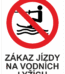Značení budov - Označení vodních ploch: "Zákaz jízdy na vodních lyžích"