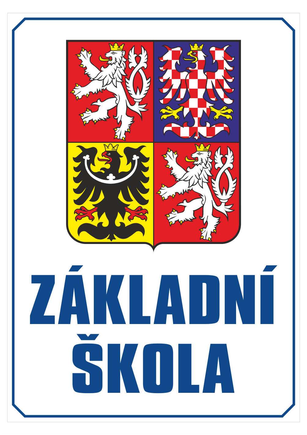 249506 Značení budov - Označení škol: Základní škola (Státní znak + Text)