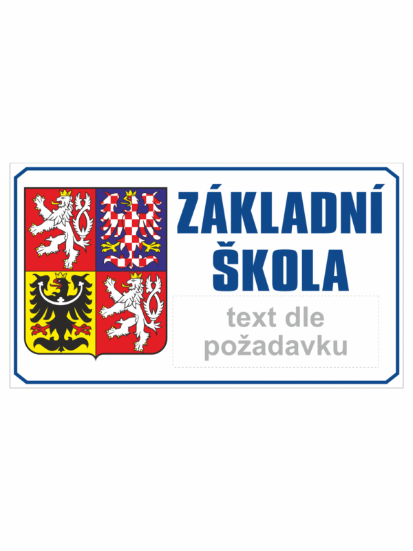 Značení budov - Označení škol: Základní škola (Státní znak + Text, Horizontální)