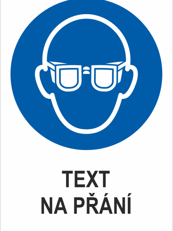 Nosit ochranu očí - Váš text