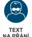 Bezpečnostní příkazová tabulka na přání - Symbol s textem na přání: Ochrana očí