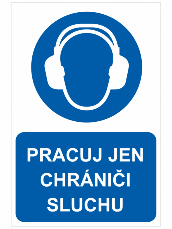 Pracuj s chrániči sluchu ISO 7010