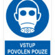 Vstup povolen pouze s respirátorem ISO 7010