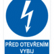 Před otevřením vybij vysoké napětí