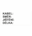 Značení elektro a ESD - Značení kabelů: Kabel / Směr / Jištění / Délka