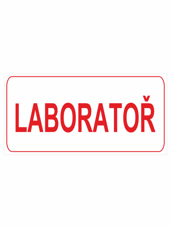 Značení budov, prostorů a vstupů - Označení místnosti (Text): "Laboratoř"