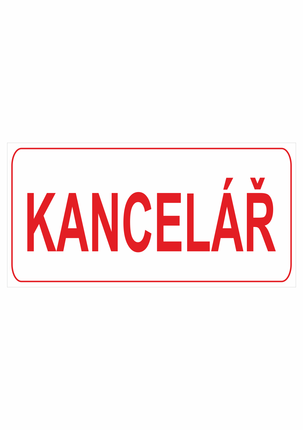 27d056 Značení budov, prostorů a vstupů - Označení místnosti (Text): "Kancelář"