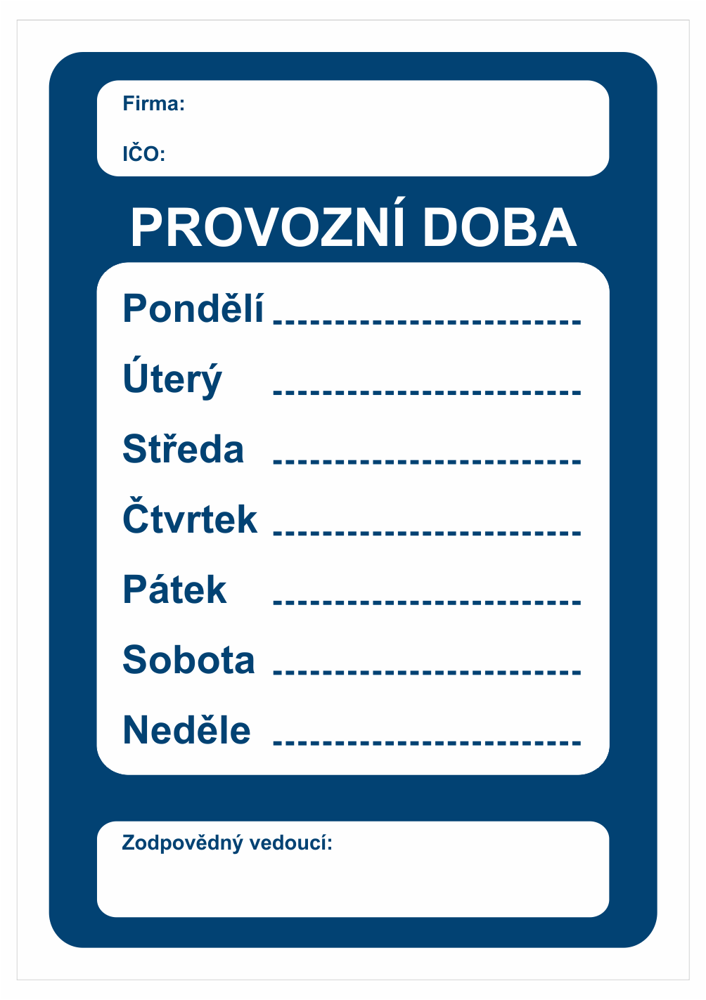 27p001 Značení budov, prostorů a vstupů - Označení místnosti a prostorů: Provozní doba