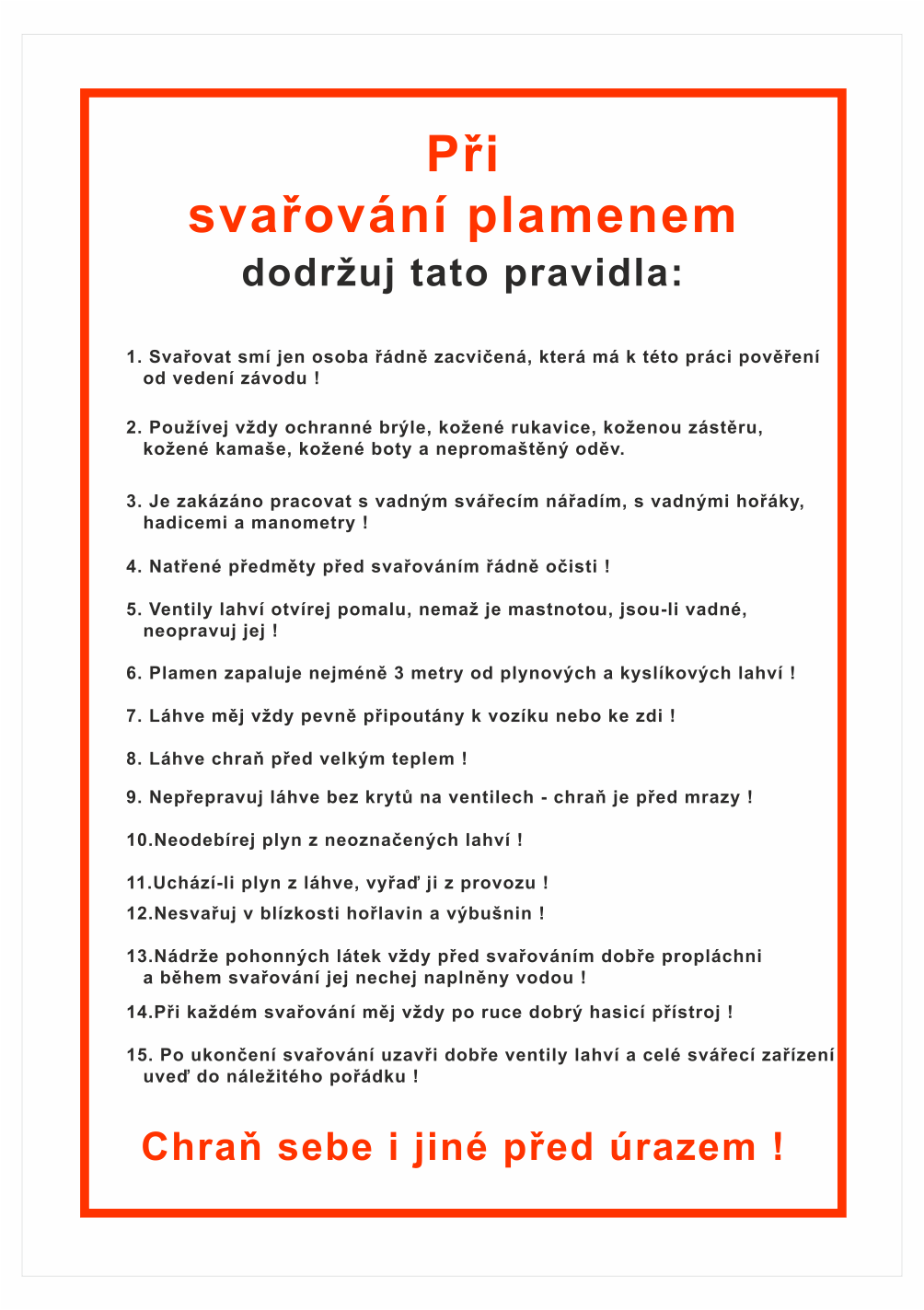 281803 Pravidla bezpečné práce BOZP - Při svařování plamenem dodržuj tato pravidla
