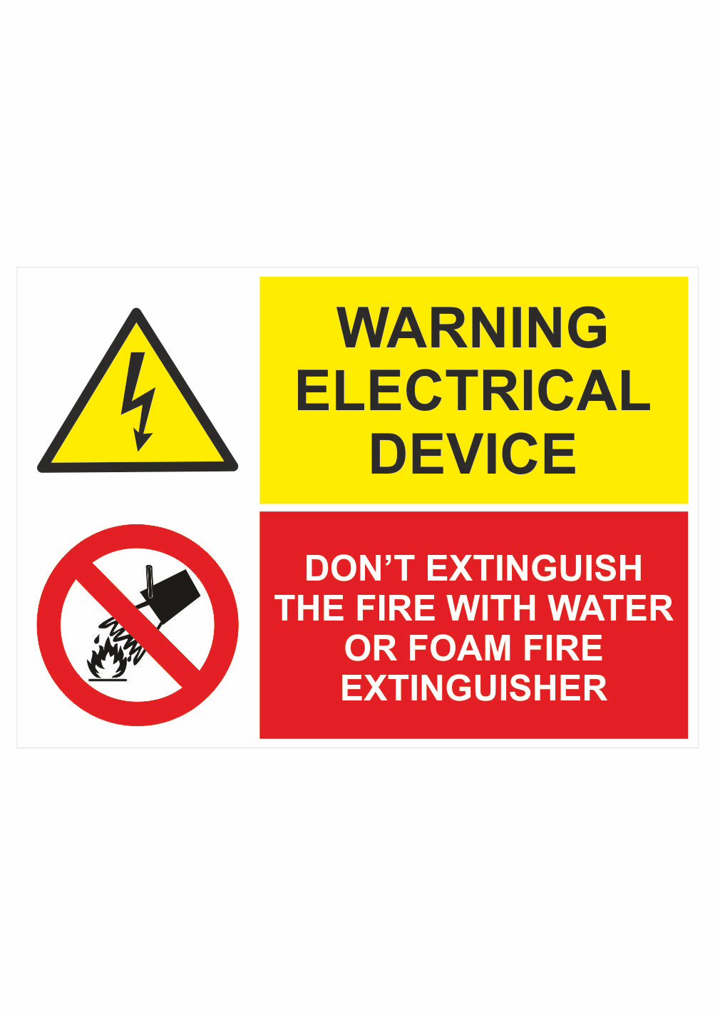 298214e Bezpečnostní vícejazyčná tabulka: Warning electrical device / Don't extinguish the fire with water or foam fire etinguisher