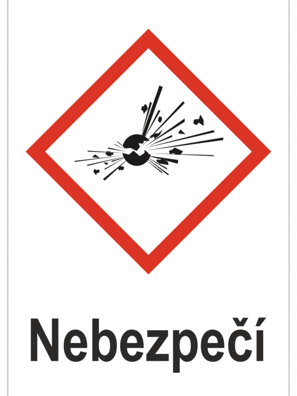 Značení nebezpečných látek a obalů - Symboly GHS Nebezpečí: Výbušné