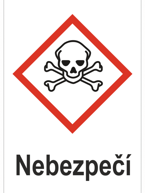 Značení nebezpečných látek a obalů - Symboly GHS Nebezpečí: Toxické