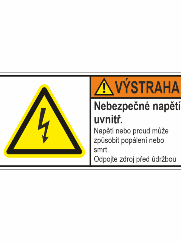 Výstraha - Nebezpečné napětí uvnitř.......