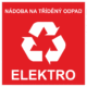 Nádoba na tříděný odpad - elektro