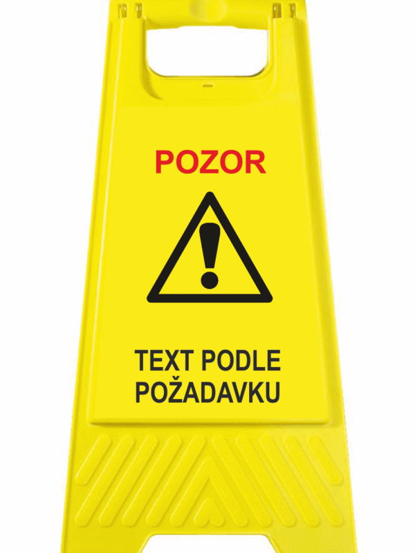 Podlahové pásky a značky - Výstražné tabule: "Pozor / Text podle požadavku"