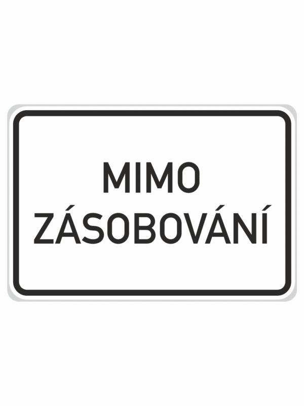 Dopravní značky plechové - Dodatkové: Text (E12)