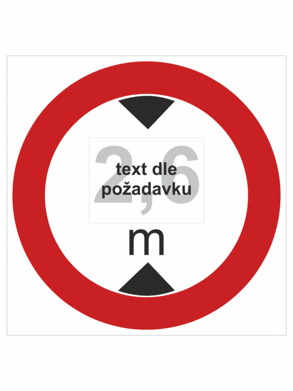 Dopravní značky plastové: Maximální výška vozidla