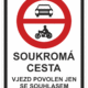 Dopravní značky plastové: Soukromá cesta / Vjezd povolen jen se souhlasem vlastníka